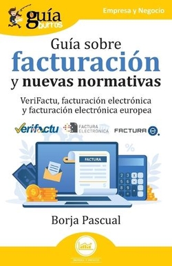 GB: GUIA SOBRE FACTURACION Y NUEVAS NORMATIVAS