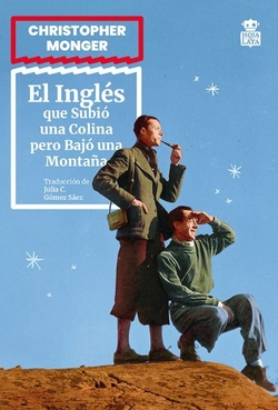 El inglés que subió una colina pero bajó una montaña