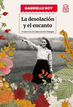 La desolación y el encanto