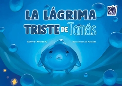 La lágrima triste de Tomás