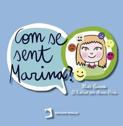 Com se sent Marina?
