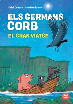 Els germans Corb. El gran viatge