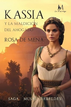 KASSIA Y LA MALDICIÓN DEL AHOGADO