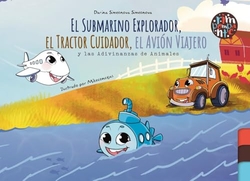 EL SUBMARINO EXPLORADOR EL TRACTOR CUIDADOR