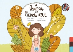 LA PRINCESA Y LA PIEDRA AZUL