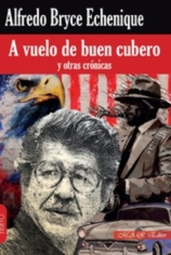 A vuelo de buen cubero y otras crónicas