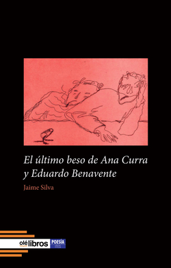 El último beso de Ana Curra y Eduardo Benavente