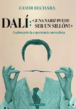 Dali:¡una nariz puede ser un sillon!