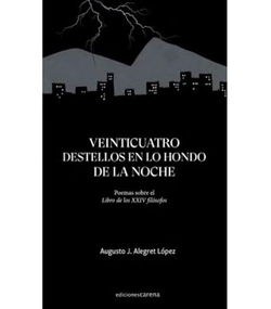 Veinticuatro destellos en lo hondo de la noche