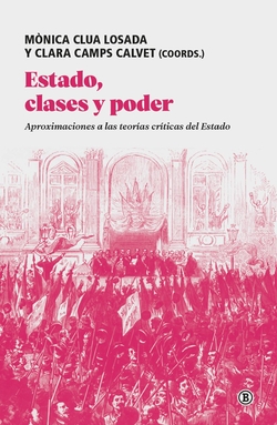 Estado, clases y poder:aproximaciones teorias criticas