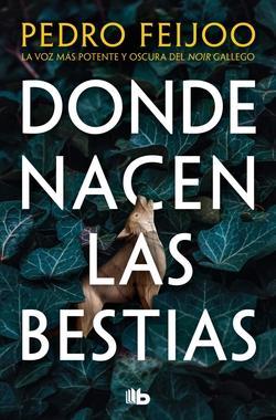 Donde nacen las bestias