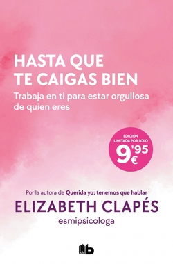 Hasta que te caigas bien