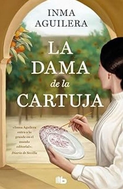La dama de la Cartuja (La Cartuja 1)