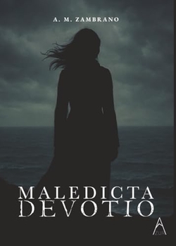 MALEDICTA DEVOTIO