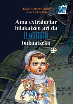 Ama, estralurtar bihurtzen ari da ilargira bidaiatzeko