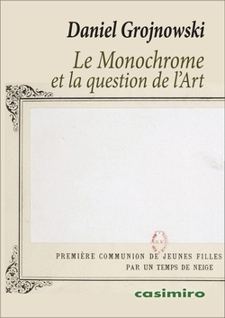 (fr).le monochrome et la question de l'art