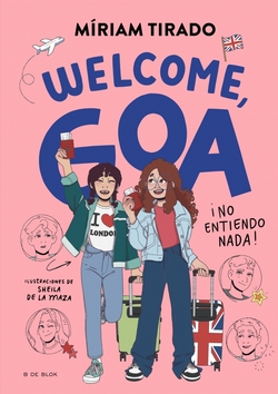 WELCOME GOA. NO ENTIENDO NADA