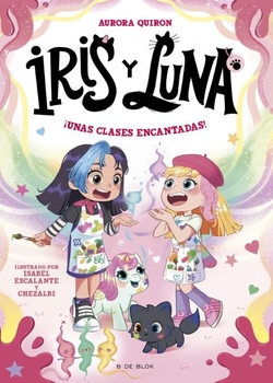 Iris y Luna: cuidadoras de cachorritos mágicos 7 - íUnas clases encantadas!