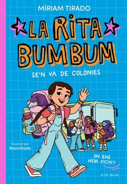 Rita Bumbum 3 - La Rita Bumbum se'n va de colònies