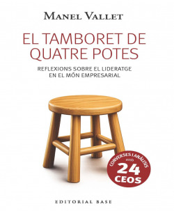 Tamboret de quatre potes:reflexions sobre lideratge
