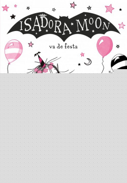 La Isadora Moon 15 - La Isadora Moon va de festa