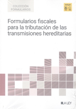 FORMULARIOS FISCALES PARA LA TRIBUTACION DE LAS TRANSMISIONES HEREDITARIAS