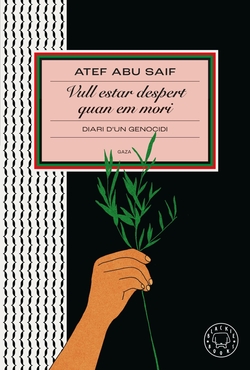 Vull estar despert quan em mori