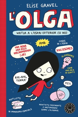 Olga viatja a l'espai exterior (o no). Nova edició.