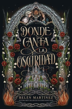Donde canta la oscuridad