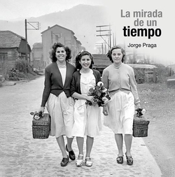 La mirada de un tiempo
