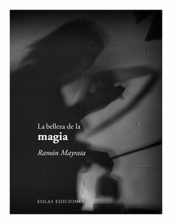 La belleza de la magia
