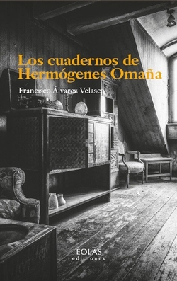 Los cuadernos de Hermógenes Omaña