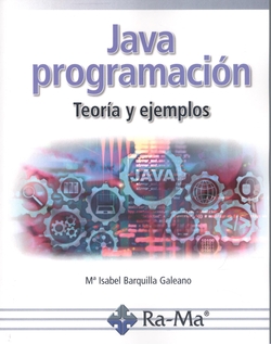 Java programación. Teoría y ejemplos