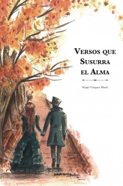 VERSOS QUE SUSURRA EL ALMA