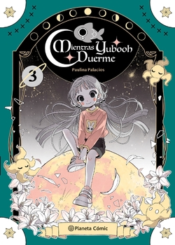 Planeta Manga: Mientras Yubooh duerme nº 03