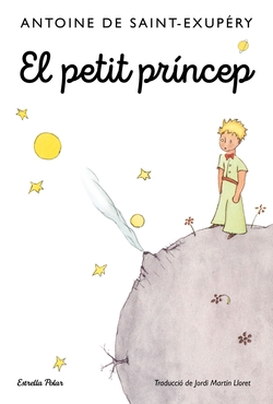 El petit príncep (nova edició amb les aquarel·les de l'autor)