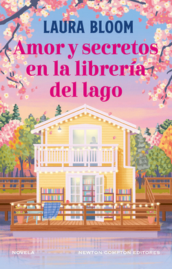 Amor y secretos en la casa del lago