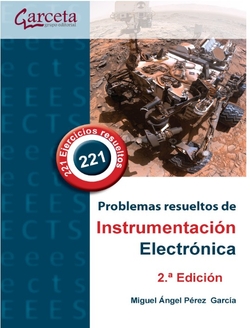 Problemas resueltos de intrumentación electrónica (2ª edición)