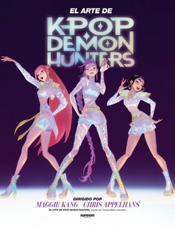 KPOP DEMON HUNTERS: EL ARTE DE KPOP DEMON HUNTERS