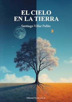 EL CIELO EN LA TIERRA