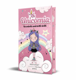 Unicòrnia 1 - Un embolic amb brilli-brilli (edició especial)