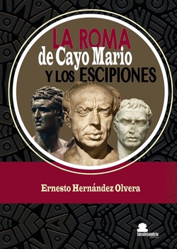 La roma de cayo mario y los escipiones