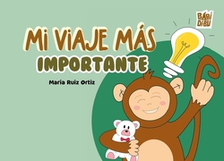 MI VIAJE MAS IMPORTANTE