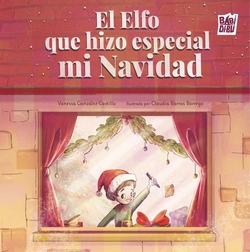 El elfo que hizo especial mi navidad
