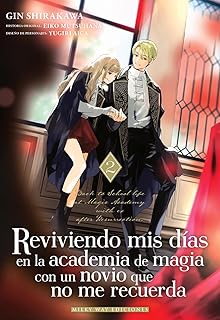 REVIVIENDO MIS DIAS EN LA ACADEMIA DE MAGIA CON UN NOVIO 2