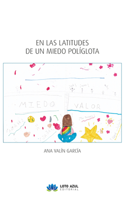 En las latitudes de un miedo políglota