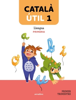 Llengua 1r.primaria. Catalá útil