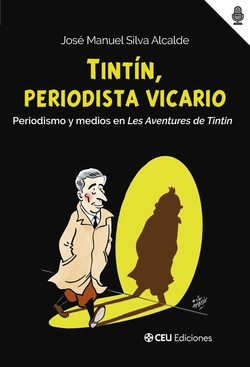 TINTÍN, PERIODISTA VICARIO DE TINTIN
