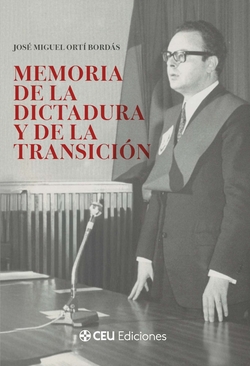 MEMORIA DE LA DICTADURA Y DE LA TRANSICION
