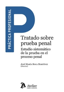 TRATADO SOBRE PRUEBA PENAL